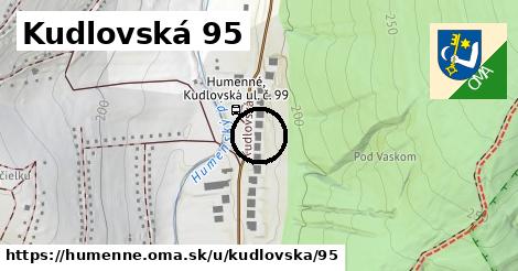 Kudlovská 95, Humenné