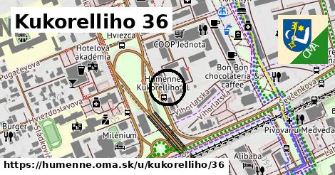 Kukorelliho 36, Humenné