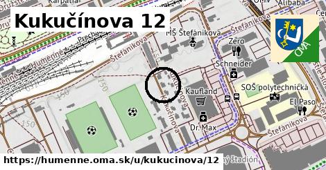 Kukučínova 12, Humenné