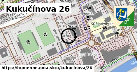 Kukučínova 26, Humenné