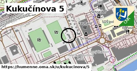 Kukučínova 5, Humenné