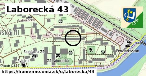 Laborecká 43, Humenné