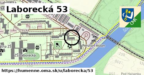 Laborecká 53, Humenné