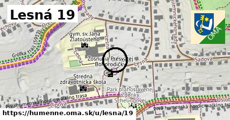 Lesná 19, Humenné