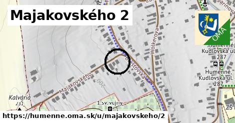 Majakovského 2, Humenné