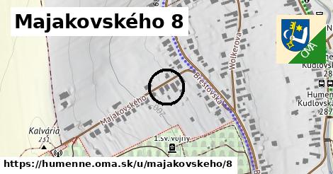 Majakovského 8, Humenné