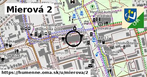 Mierová 2, Humenné