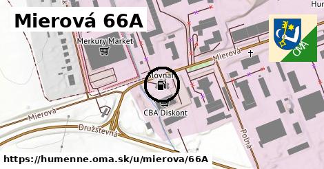 Mierová 66A, Humenné