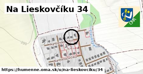 Na Lieskovčíku 34, Humenné