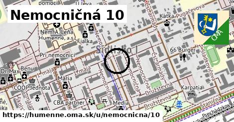 Nemocničná 10, Humenné