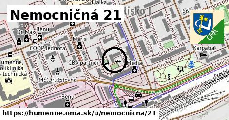 Nemocničná 21, Humenné