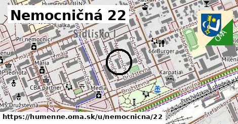 Nemocničná 22, Humenné