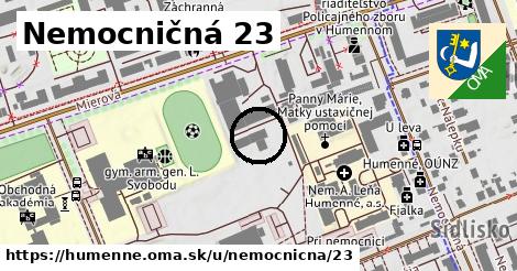 Nemocničná 23, Humenné