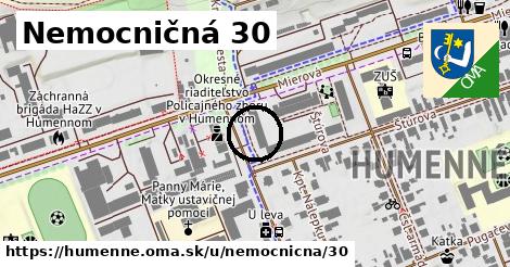 Nemocničná 30, Humenné