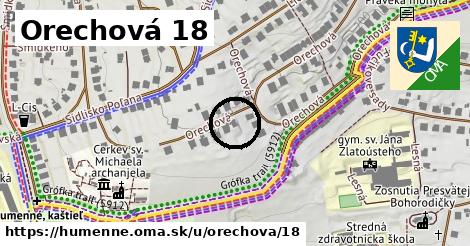 Orechová 18, Humenné