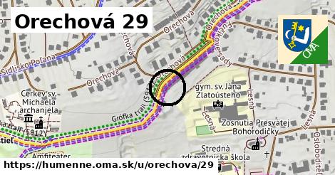 Orechová 29, Humenné