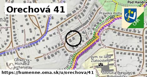 Orechová 41, Humenné