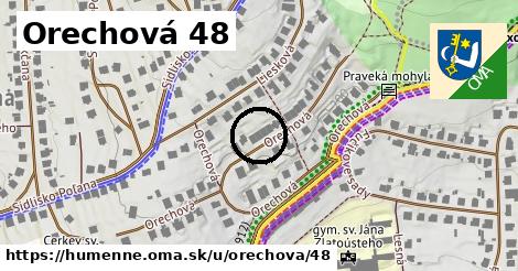 Orechová 48, Humenné