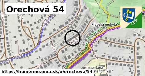 Orechová 54, Humenné