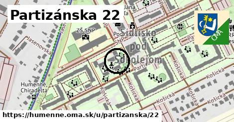 Partizánska 22, Humenné