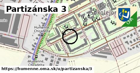 Partizánska 3, Humenné