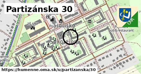 Partizánska 30, Humenné