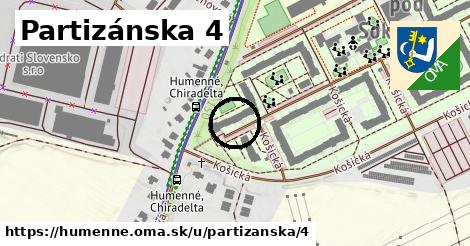 Partizánska 4, Humenné