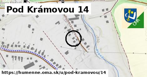 Pod Krámovou 14, Humenné