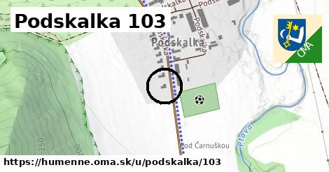 Podskalka 103, Humenné