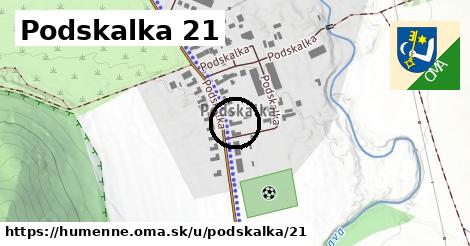 Podskalka 21, Humenné