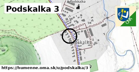 Podskalka 3, Humenné