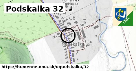 Podskalka 32, Humenné