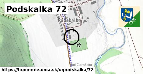 Podskalka 72, Humenné