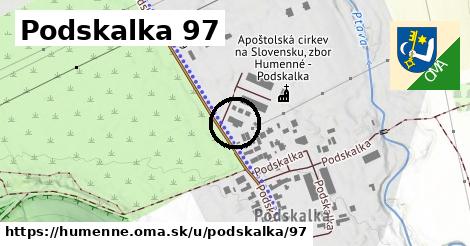 Podskalka 97, Humenné