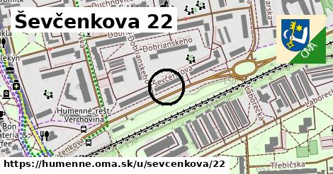 Ševčenkova 22, Humenné