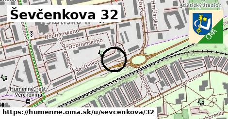 Ševčenkova 32, Humenné