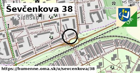 Ševčenkova 38, Humenné