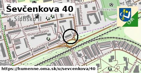 Ševčenkova 40, Humenné