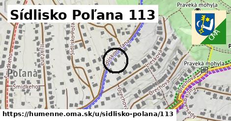 Sídlisko Poľana 113, Humenné