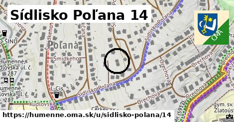 Sídlisko Poľana 14, Humenné