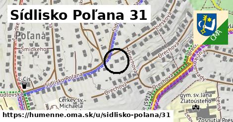 Sídlisko Poľana 31, Humenné
