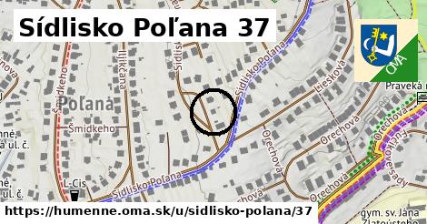 Sídlisko Poľana 37, Humenné