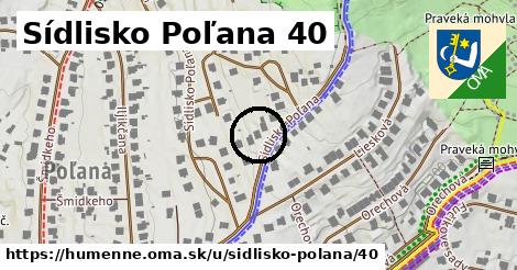 Sídlisko Poľana 40, Humenné