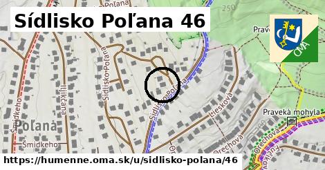 Sídlisko Poľana 46, Humenné