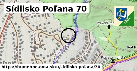 Sídlisko Poľana 70, Humenné