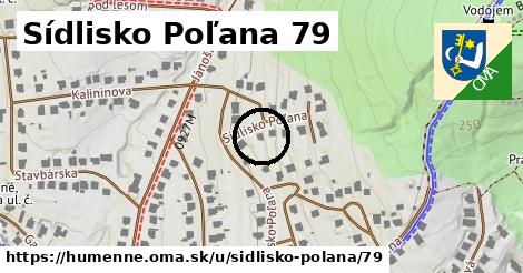 Sídlisko Poľana 79, Humenné