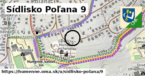 Sídlisko Poľana 9, Humenné