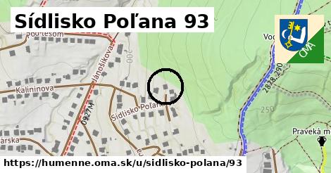 Sídlisko Poľana 93, Humenné