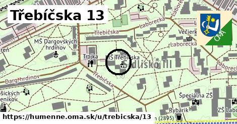 Třebíčska 13, Humenné