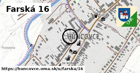 Farská 16, Huncovce